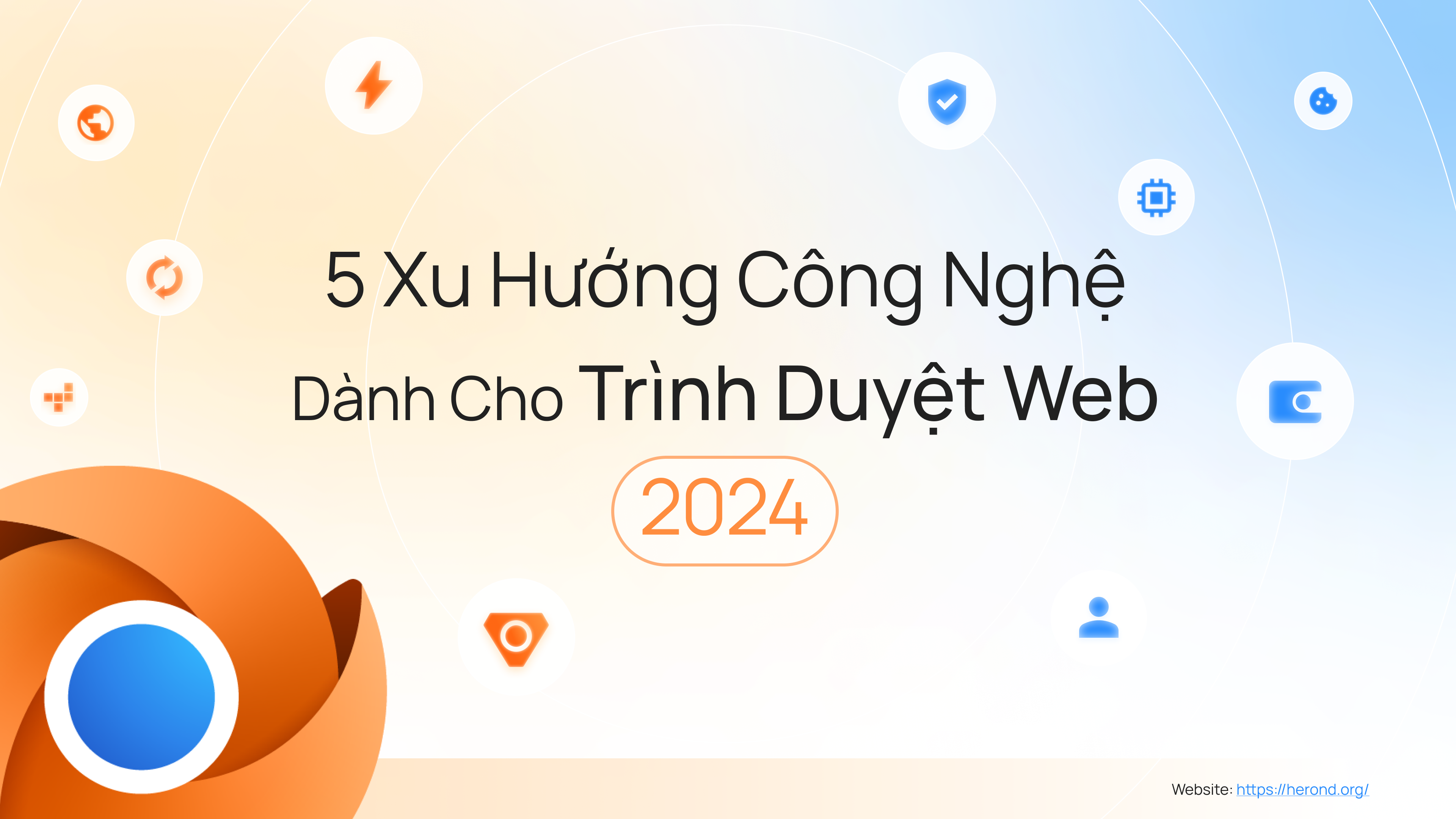 5 xu hướng công nghệ mới nhất dành cho trình duyệt web 2024