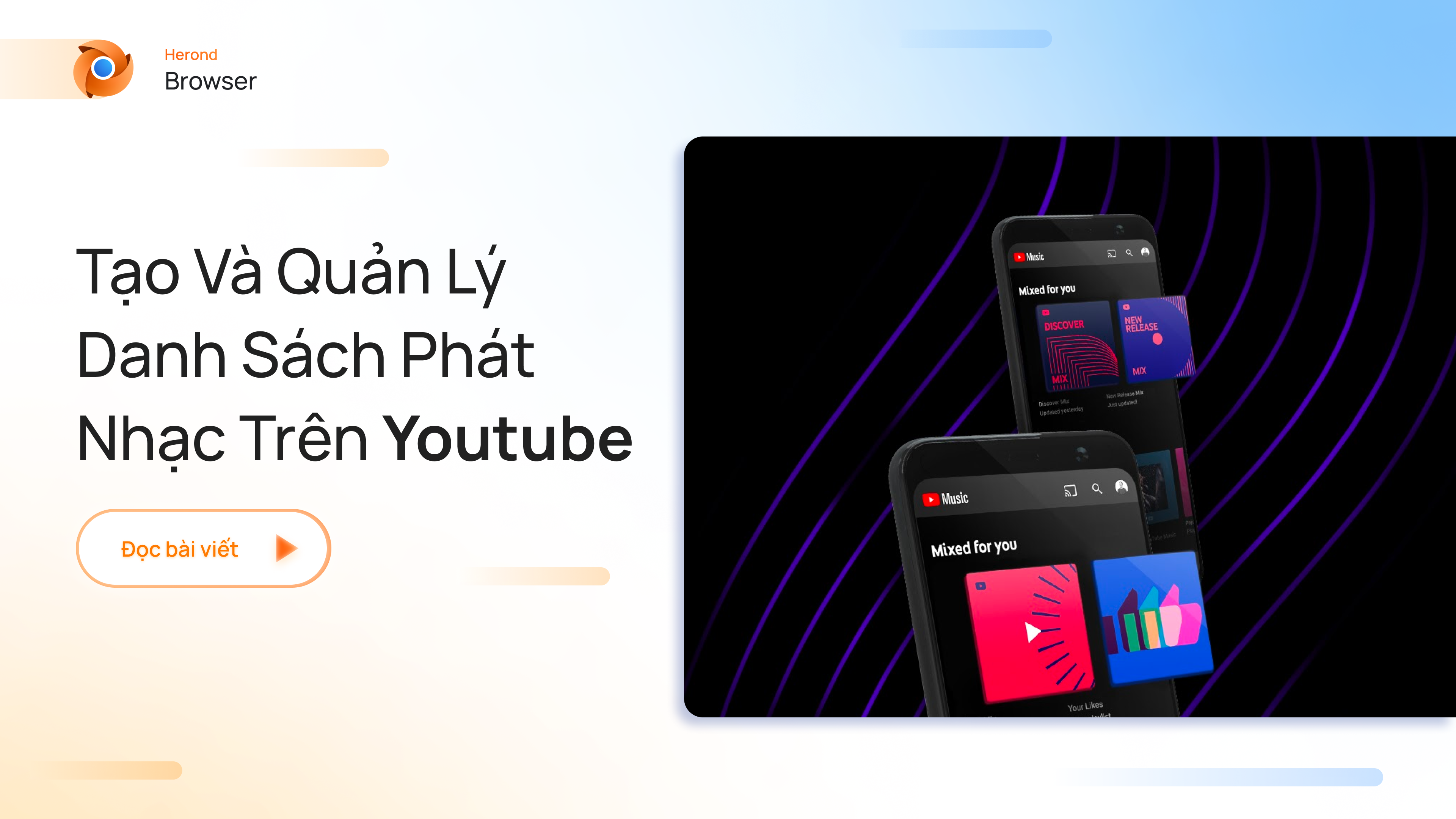 Cách tạo và quản lý danh sách phát nhạc trên Youtube