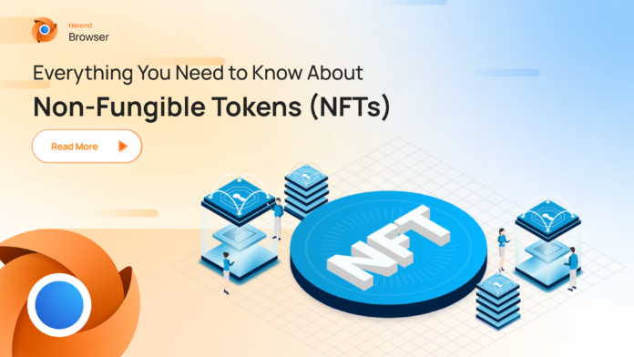 Everything You Need to Know About Non-Fungible Tokens (NFTs)