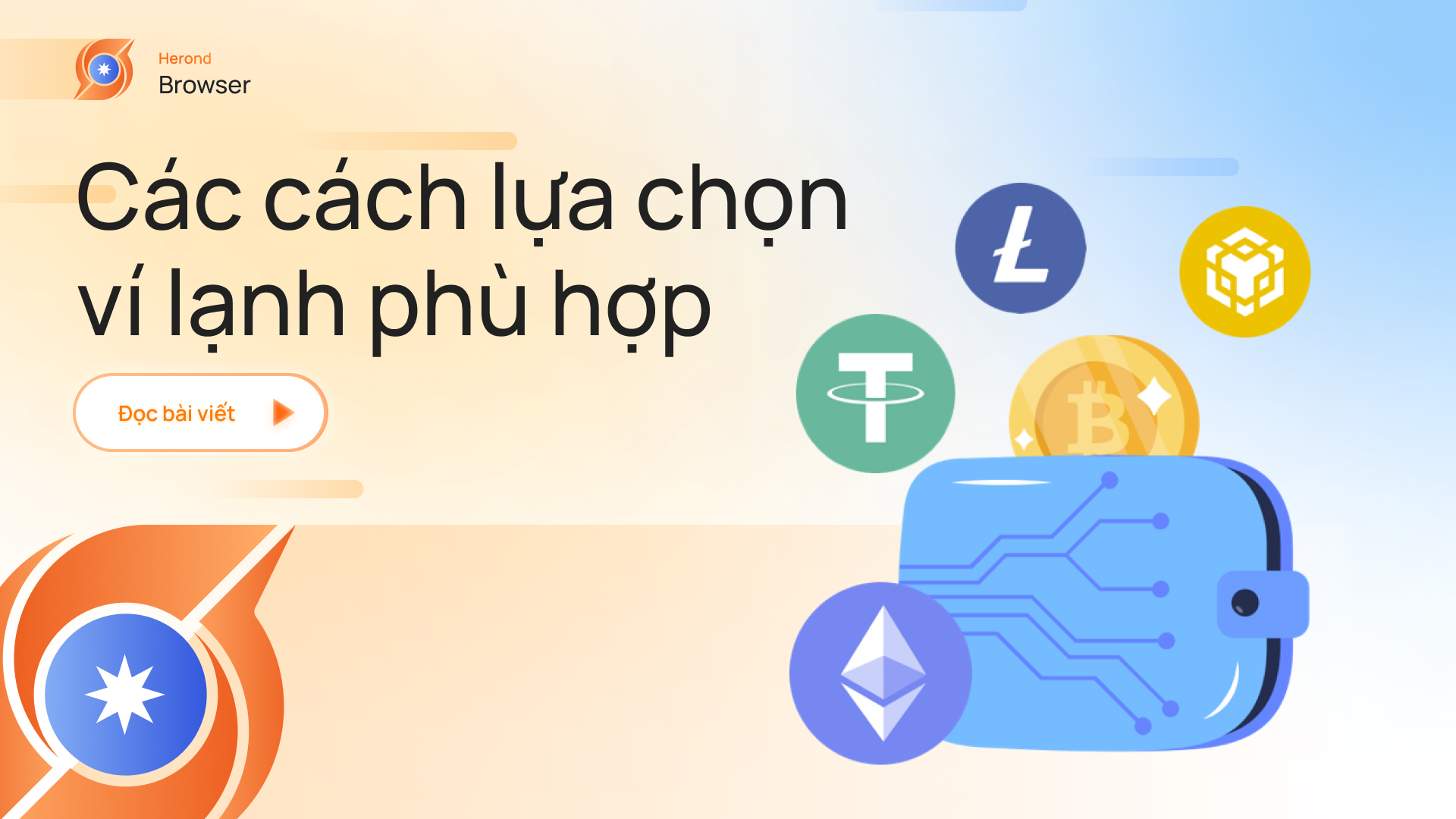 Các cách lựa chọn ví lạnh crypto phù hợp với nhu cầu cá nhân