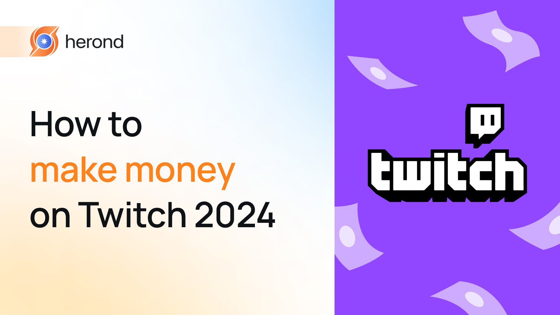 How to make money on Twitch 2024