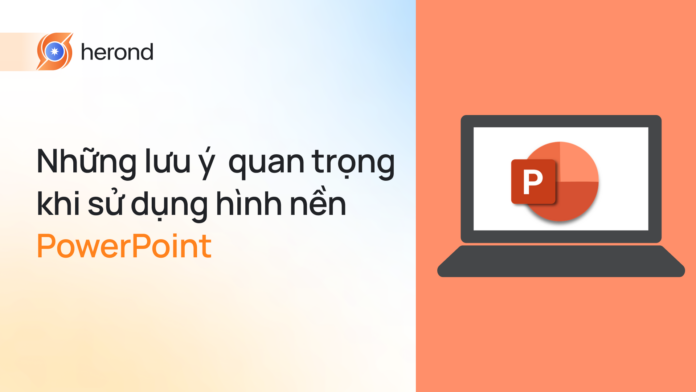 Top 100 hình nền PowerPoint đẹp mới nhất 2024 đa dạng chủ đề và các lưu ý quan trọng