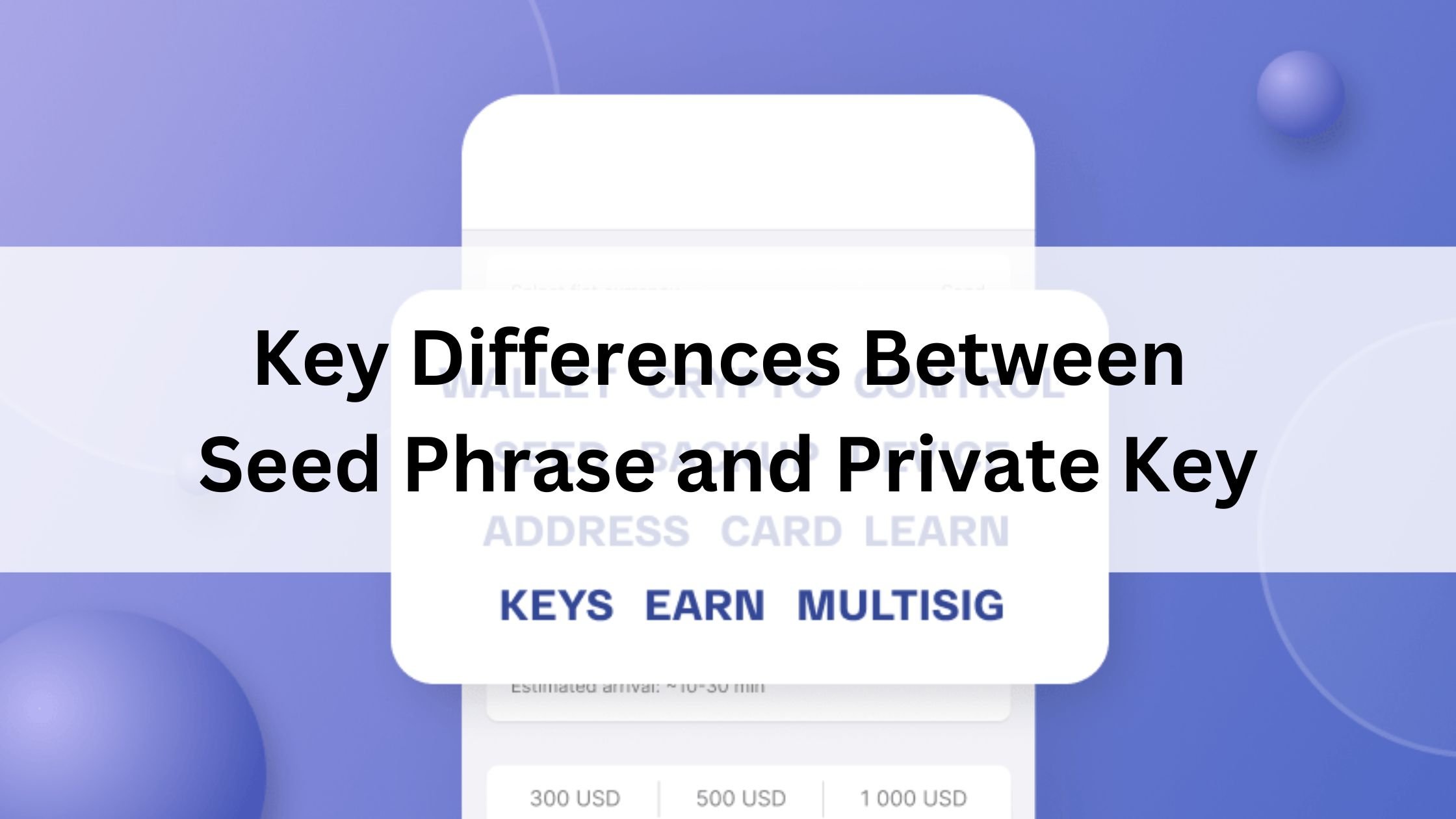 What is Seed Phrase's difference from Private key 