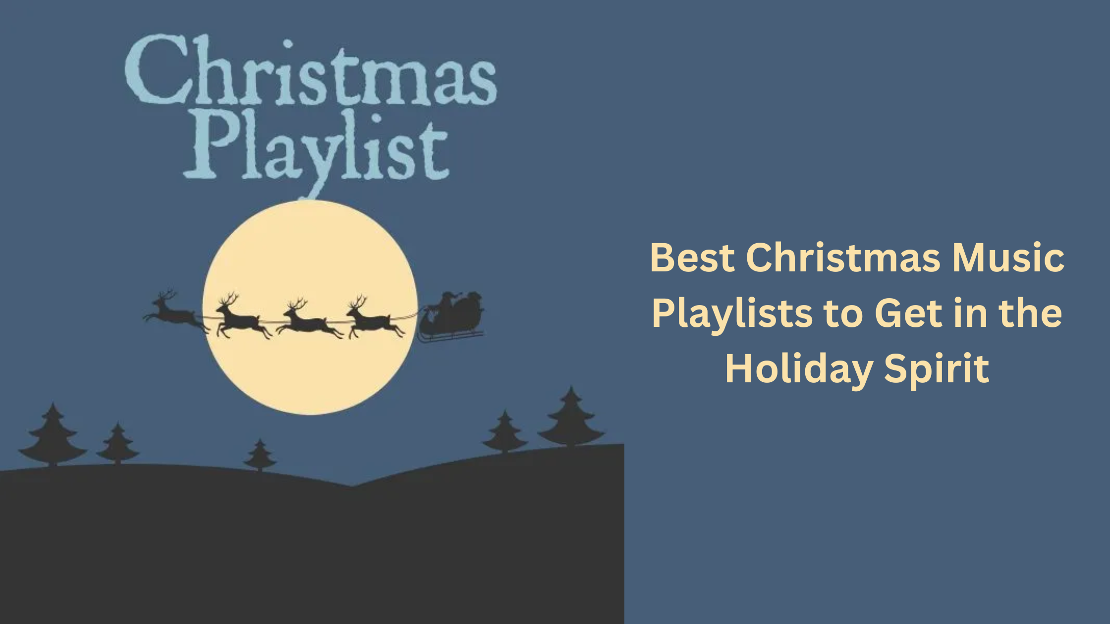 Classic Christmas Music Playlist