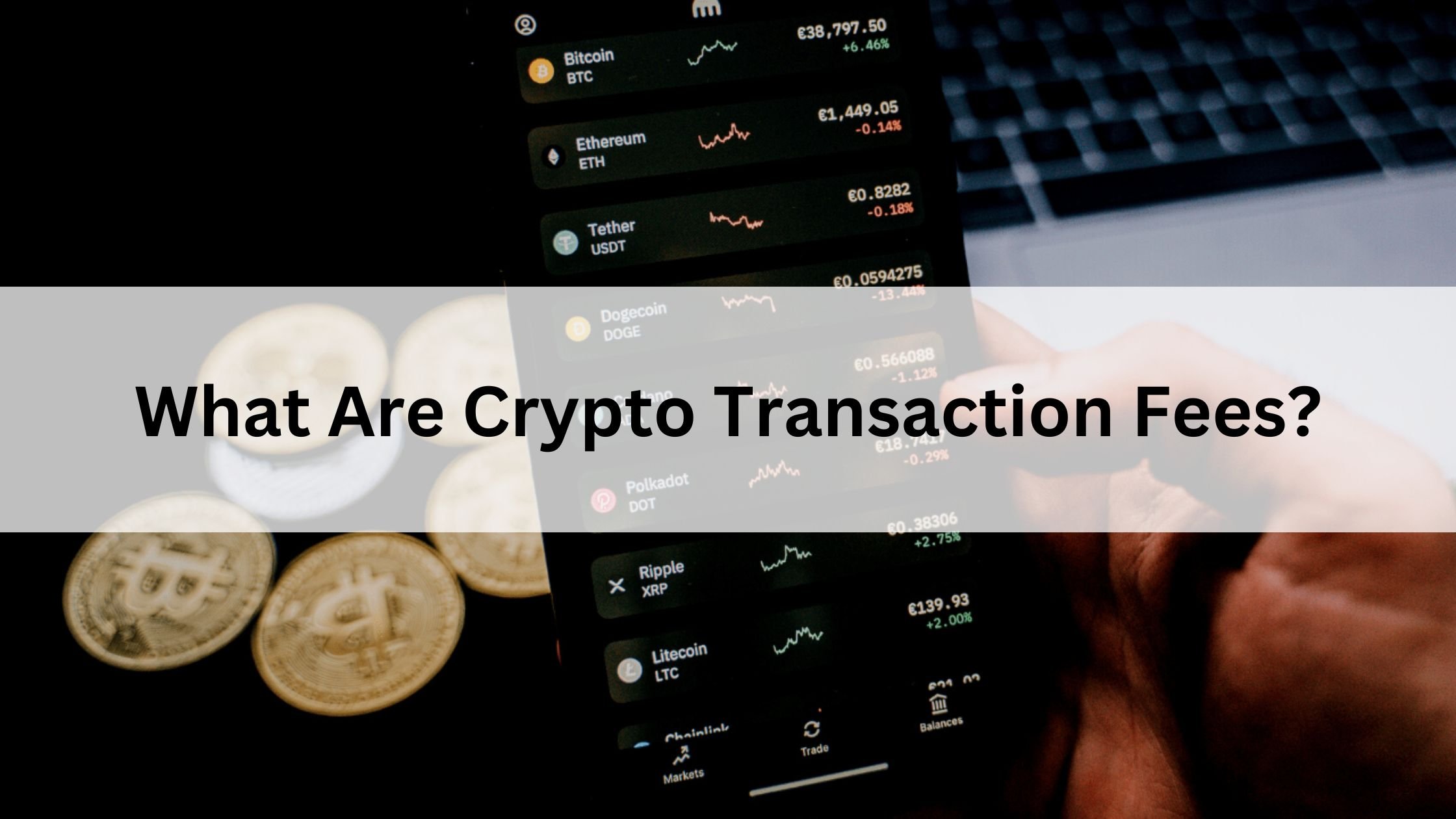 What Are Crypto Transaction Fees? 