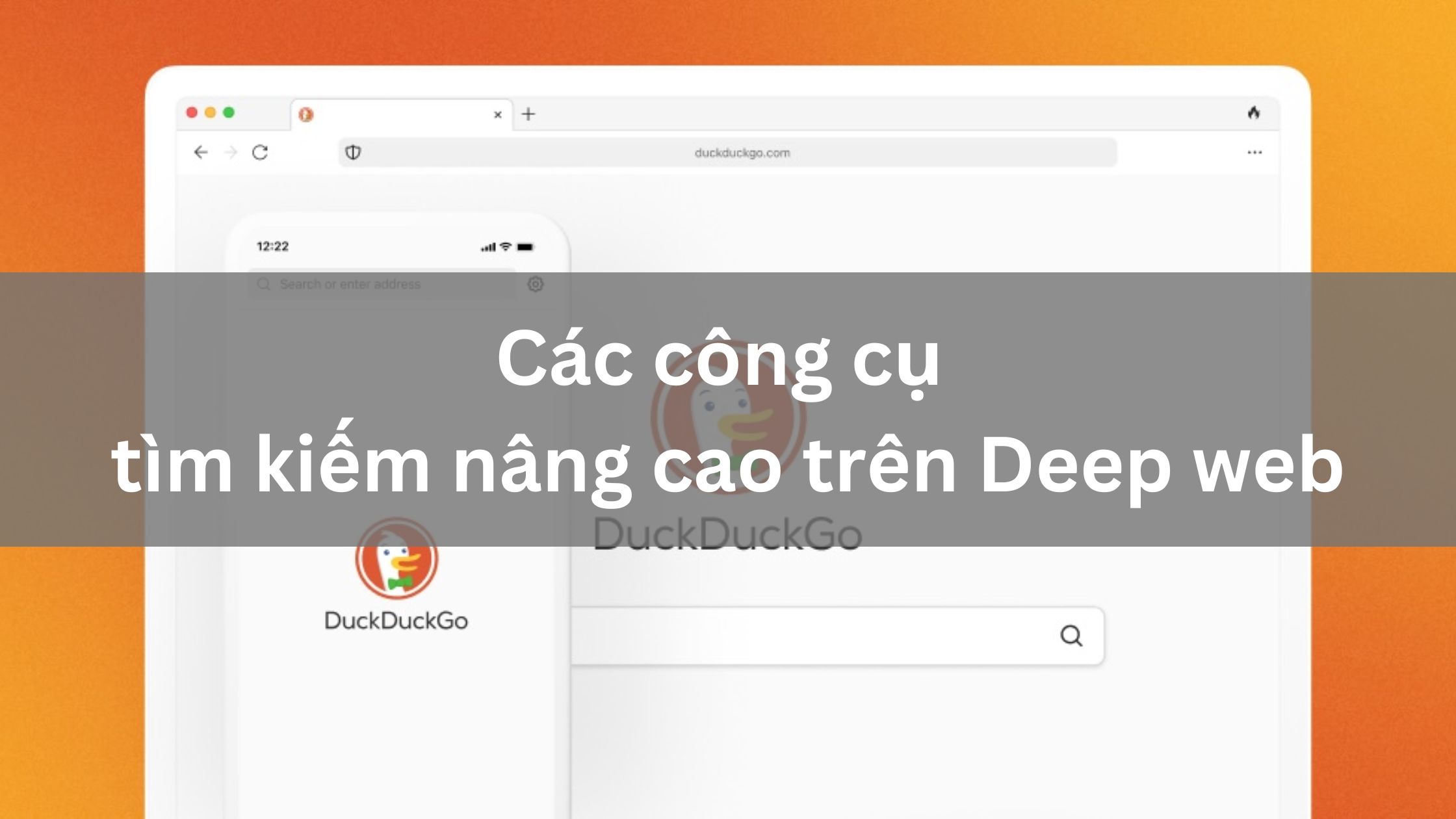 Các công cụ tìm kiếm nâng cao trên Deep web