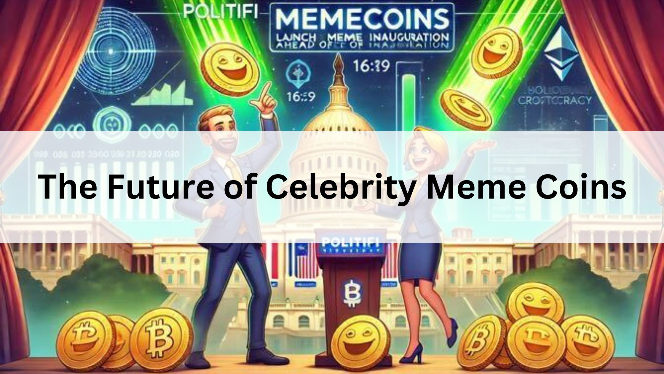 The Future of Celebrity Meme Coins