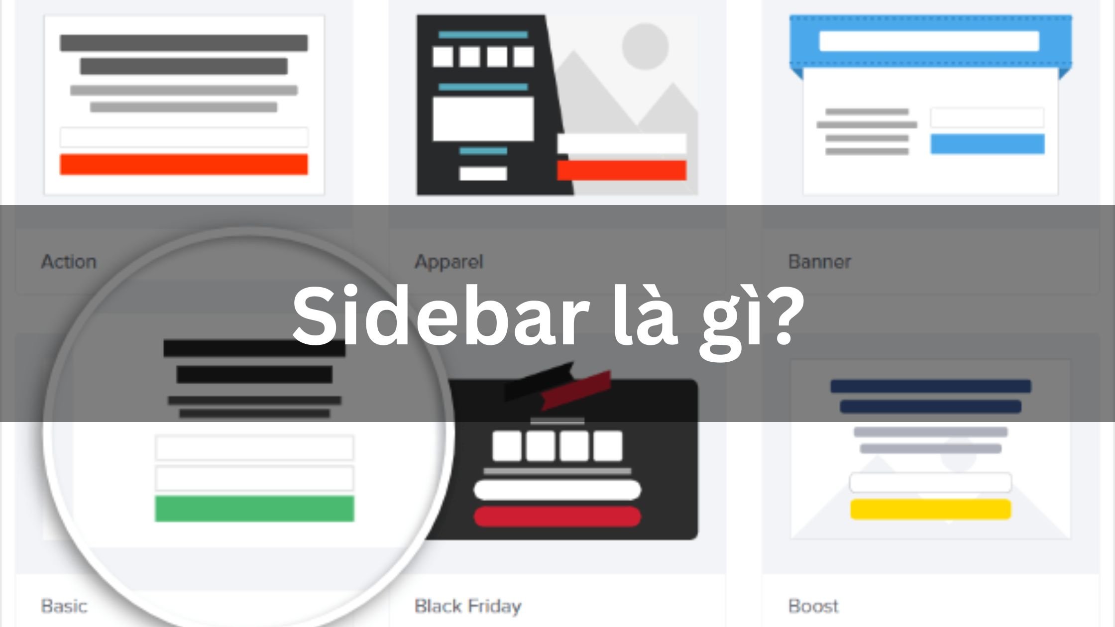 Sidebar là gì và tại sao lại quan trọng? 