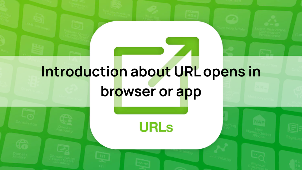 Introduction about URL opens in browser or app