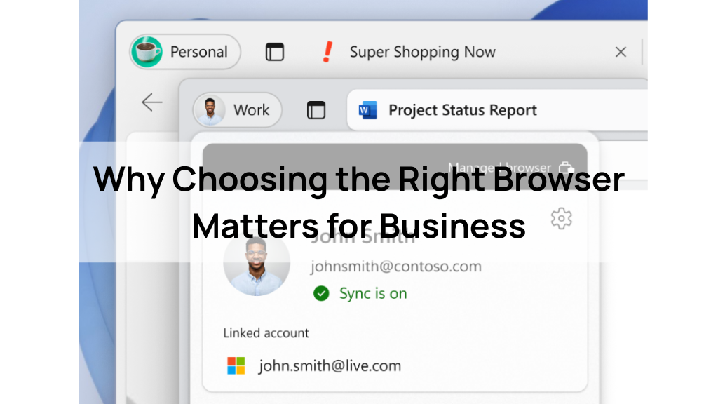 Why Choosing the Best Web Browser for Business Matters
