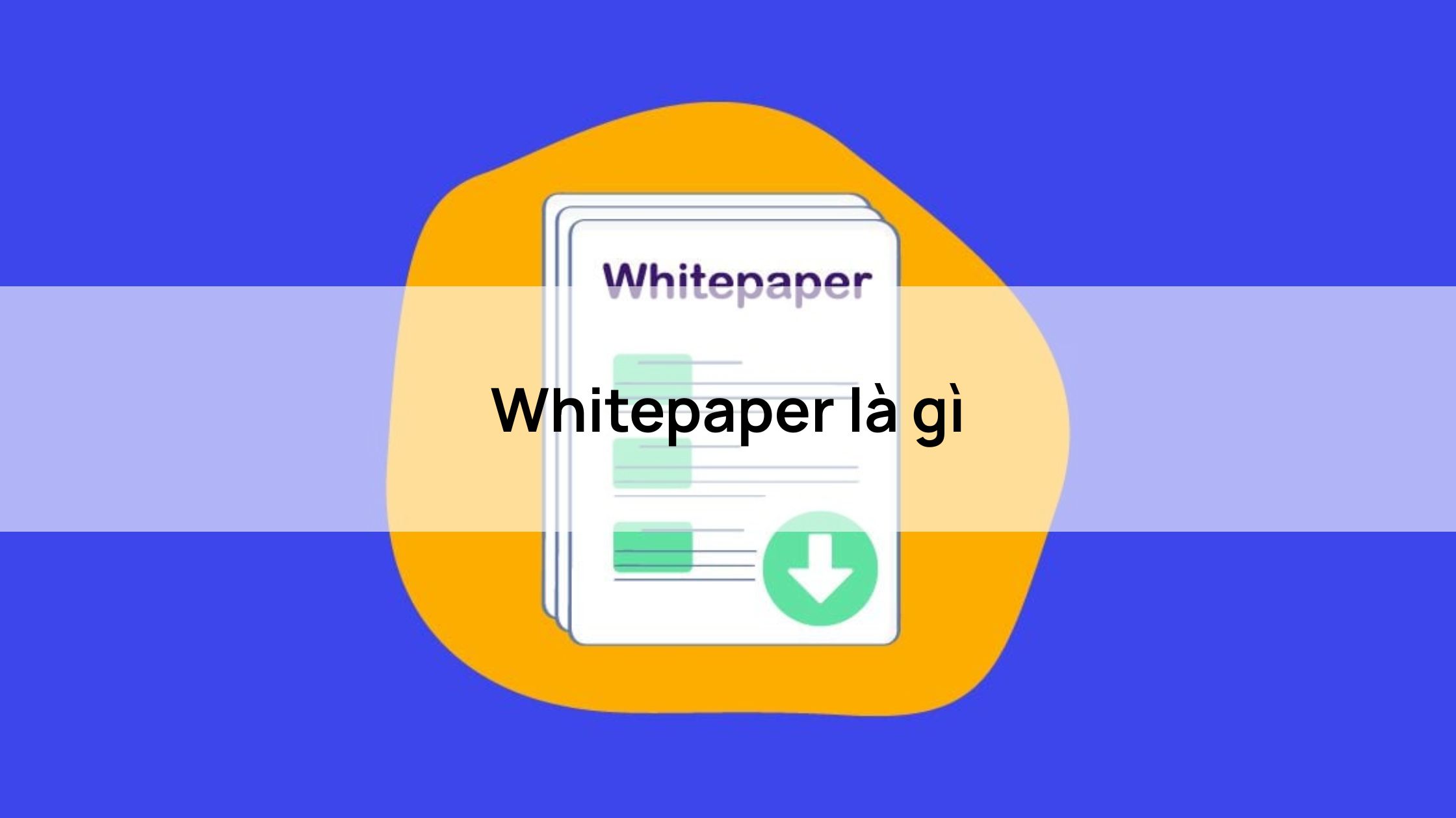 White paper là gì?