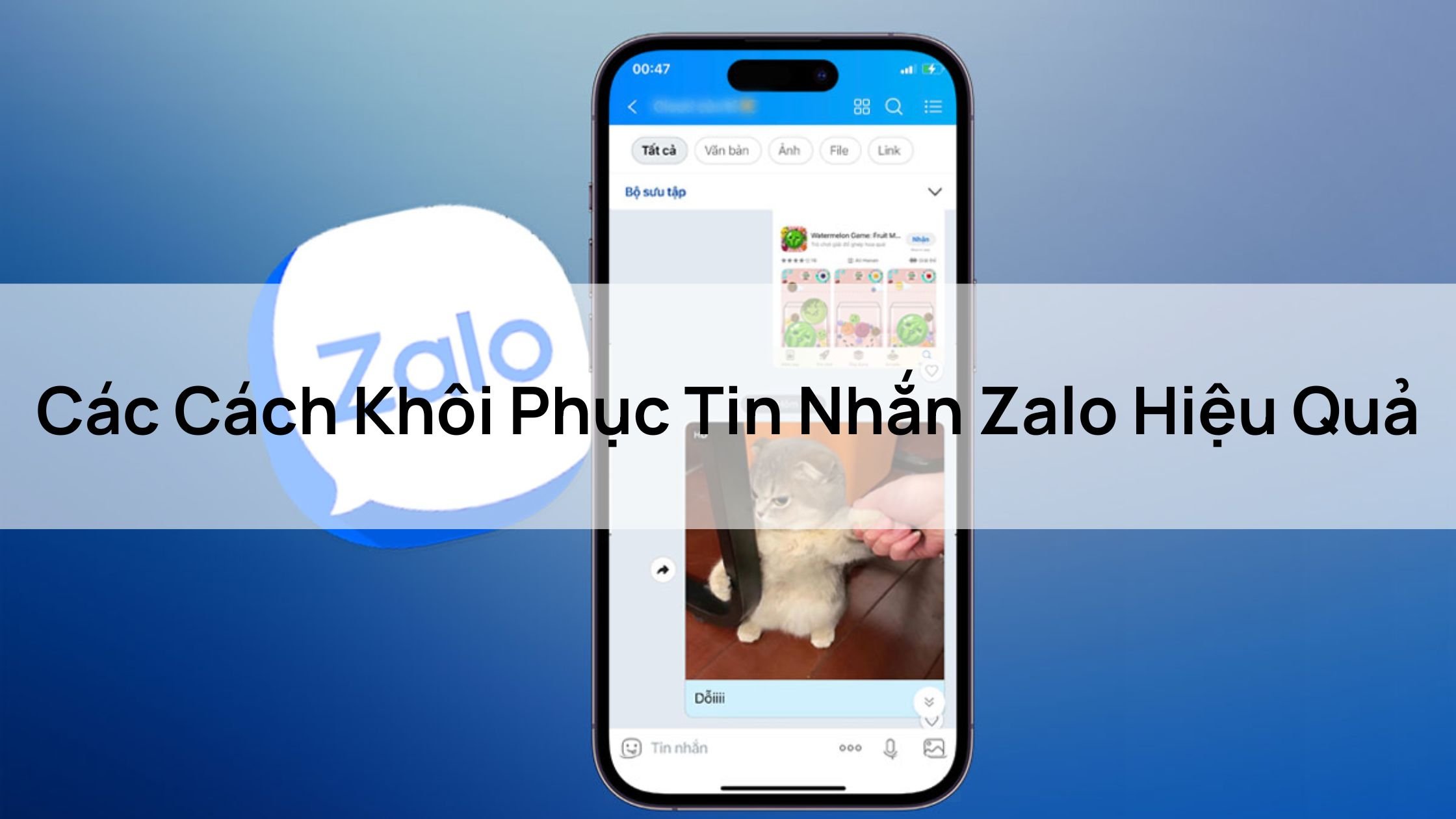 Các Cách Khôi Phục Tin Nhắn Zalo Hiệu Quả