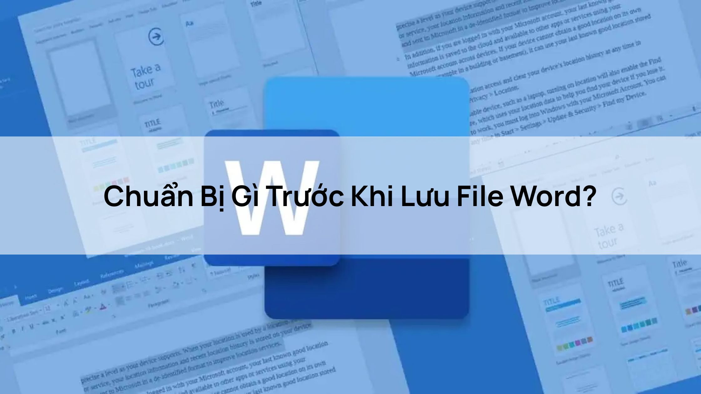 Chuẩn Bị Gì Trước Khi Lưu File Word?
