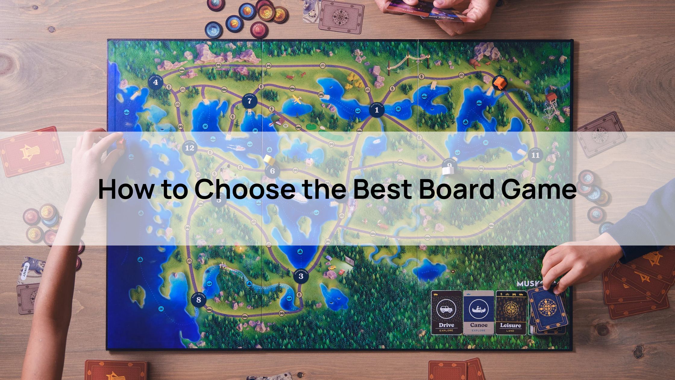 How to Choose the Best Board Game