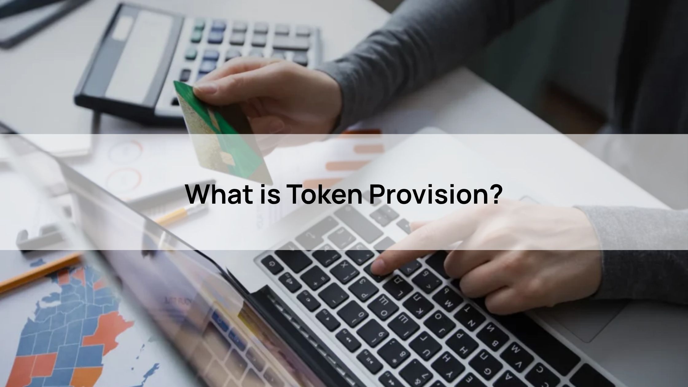 What is Token Provision?