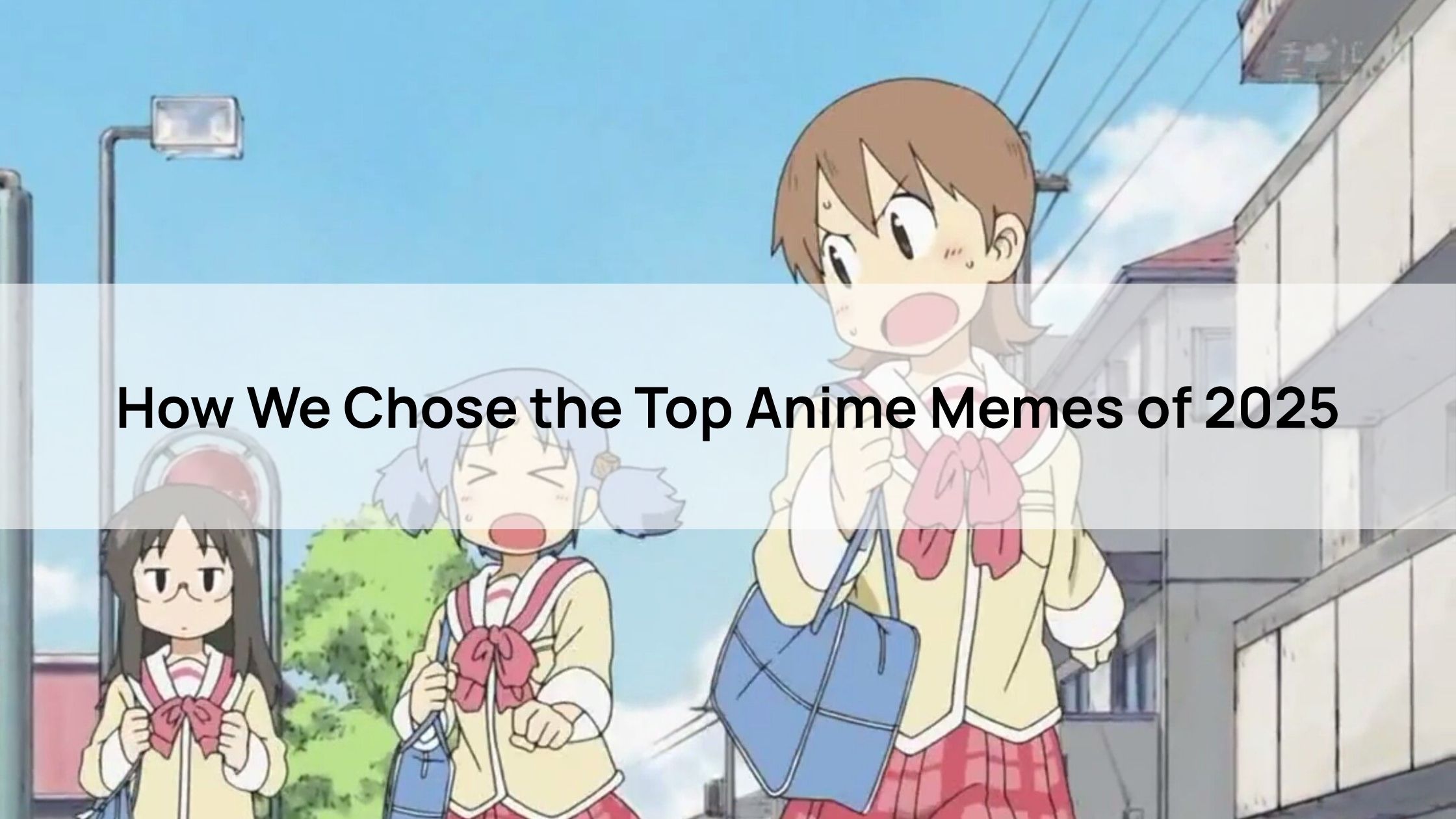 How We Chose the Top Anime Memes of 2025
