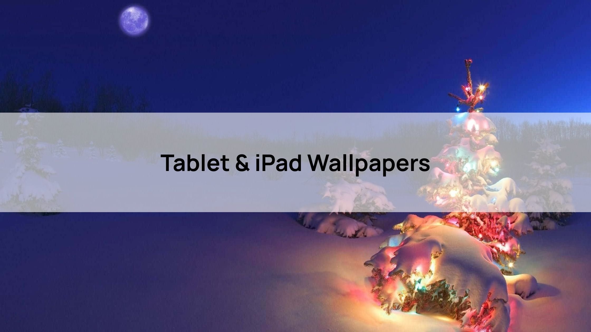 Tablet & iPad Wallpapers