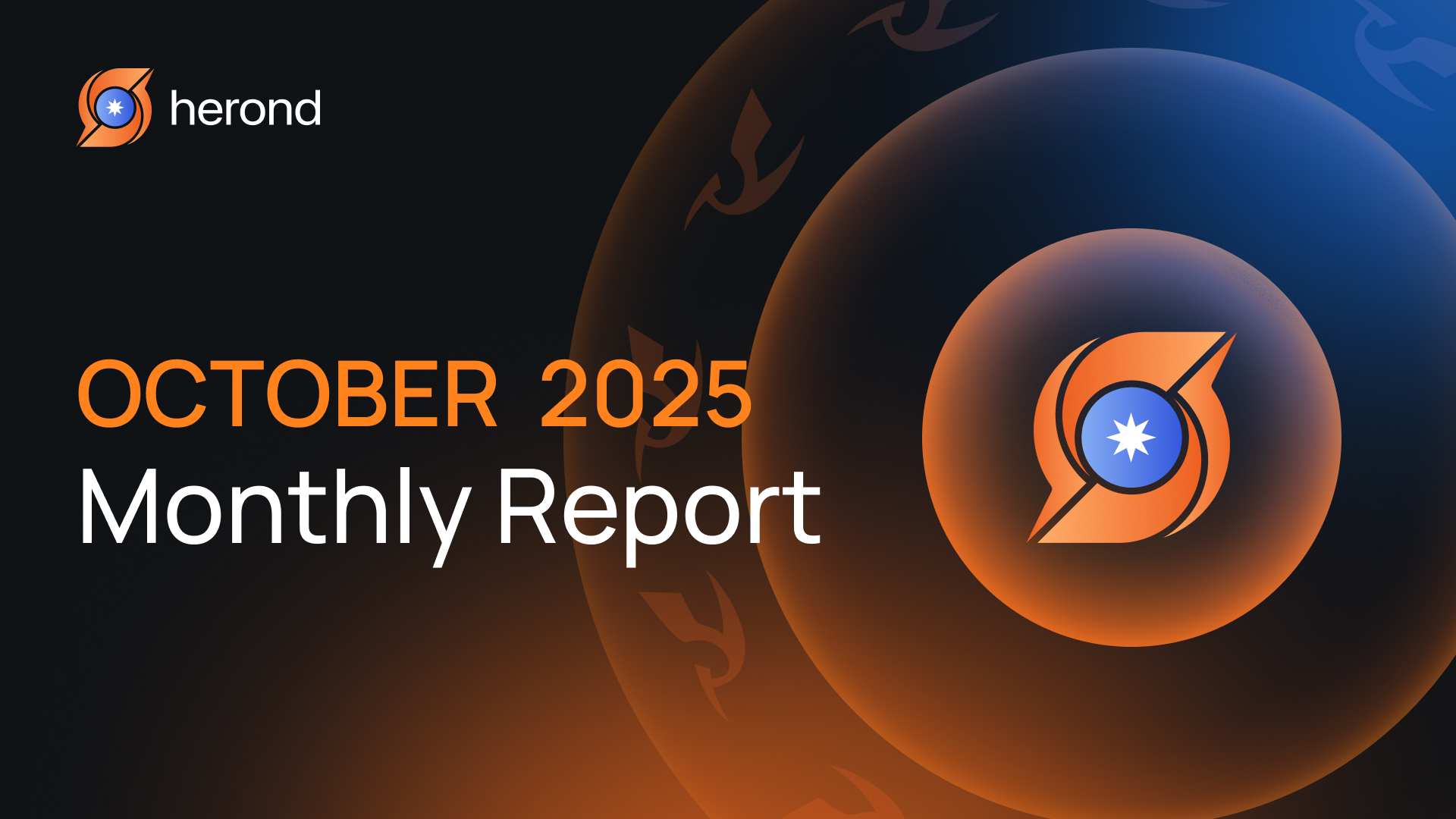 Herond Browser: October 2025 Report