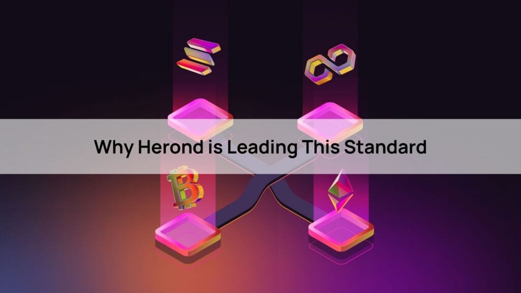 Herond's Unique Advantages