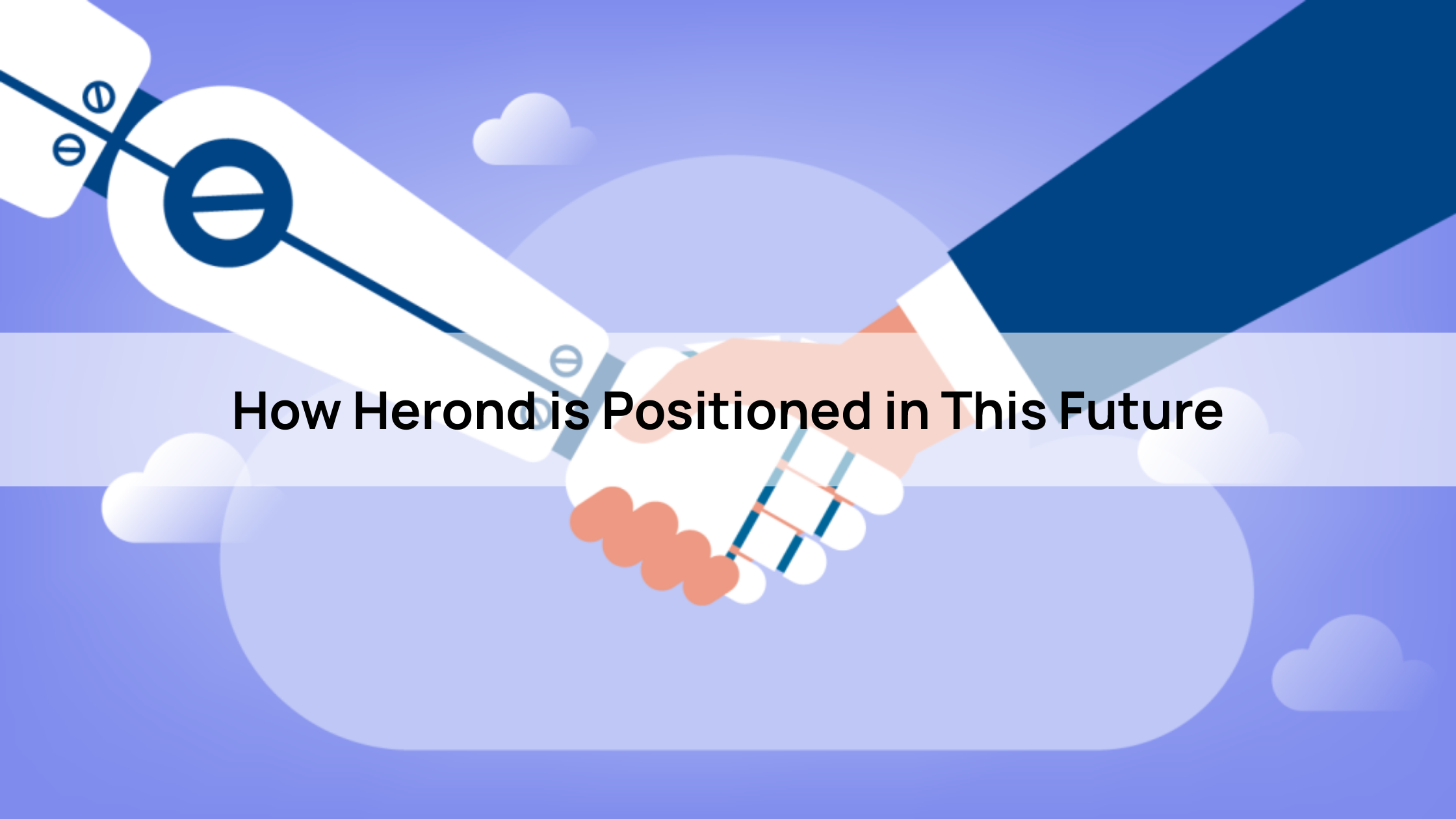 How Herond is Positioned in This Future