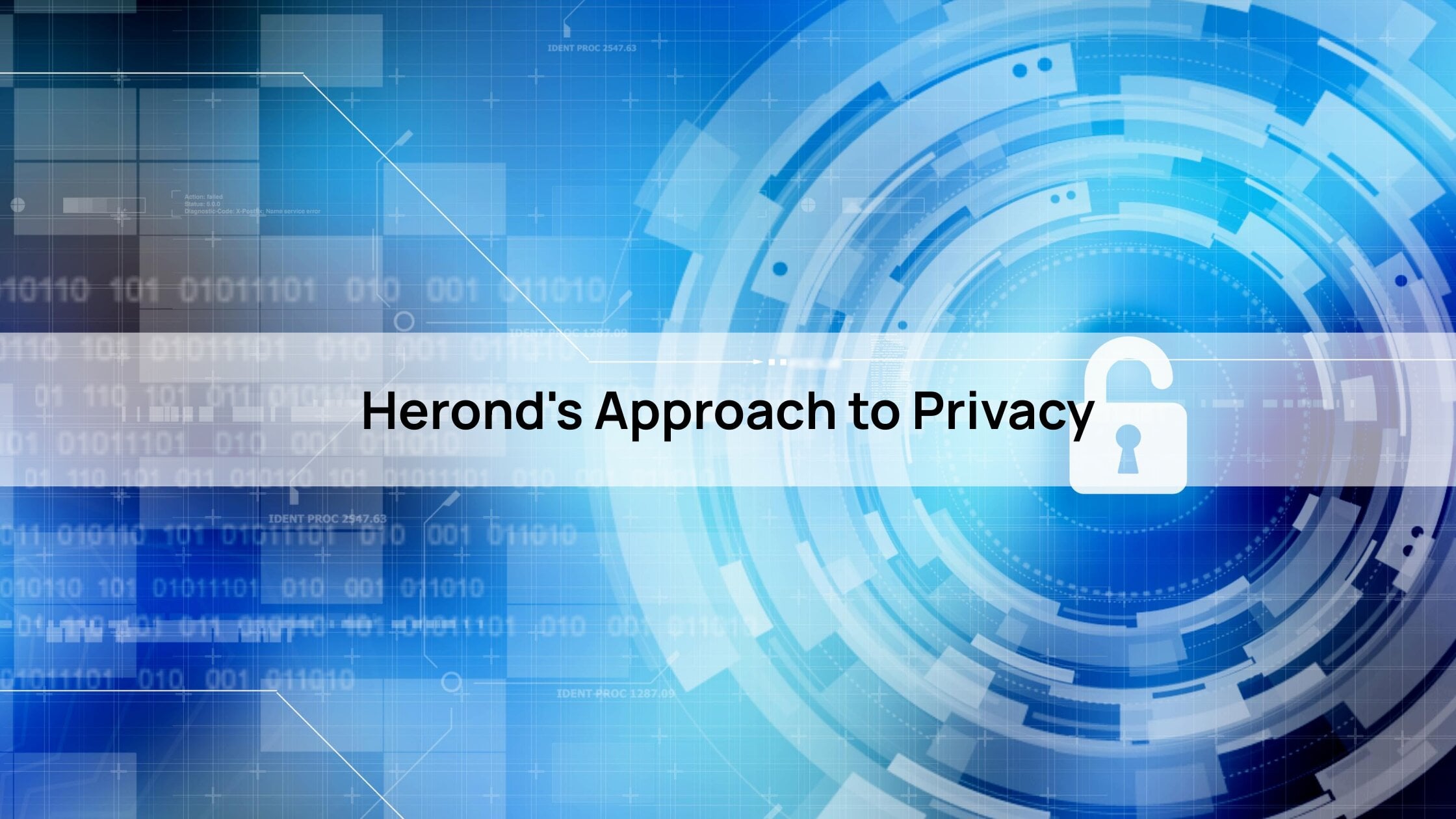 Herond's Approach to Privacy