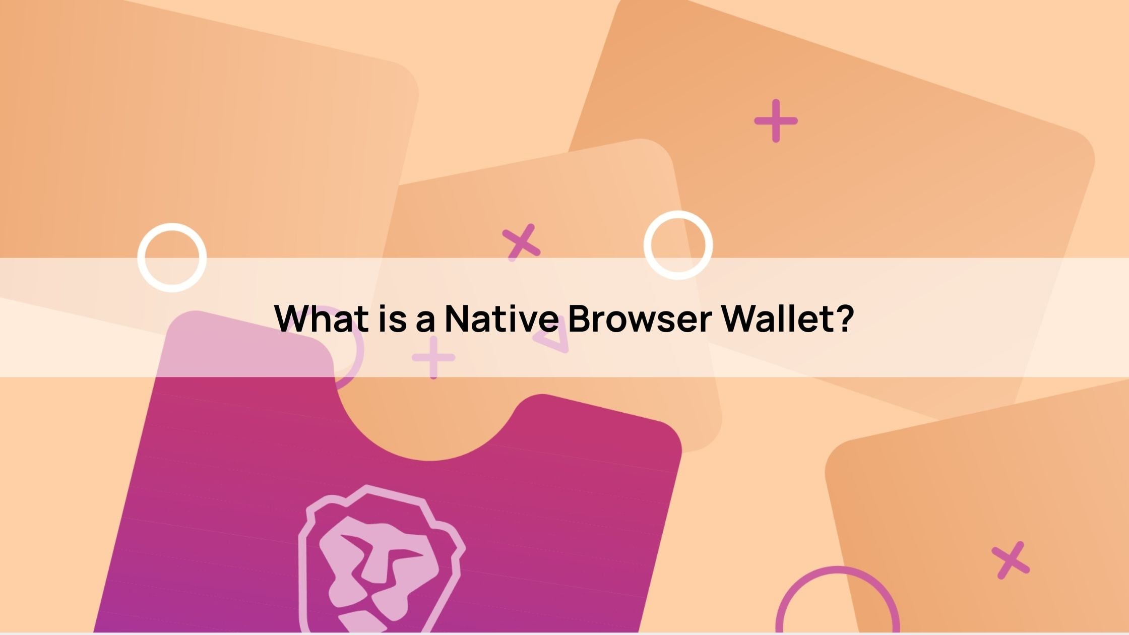 What is a Native Browser Wallet?