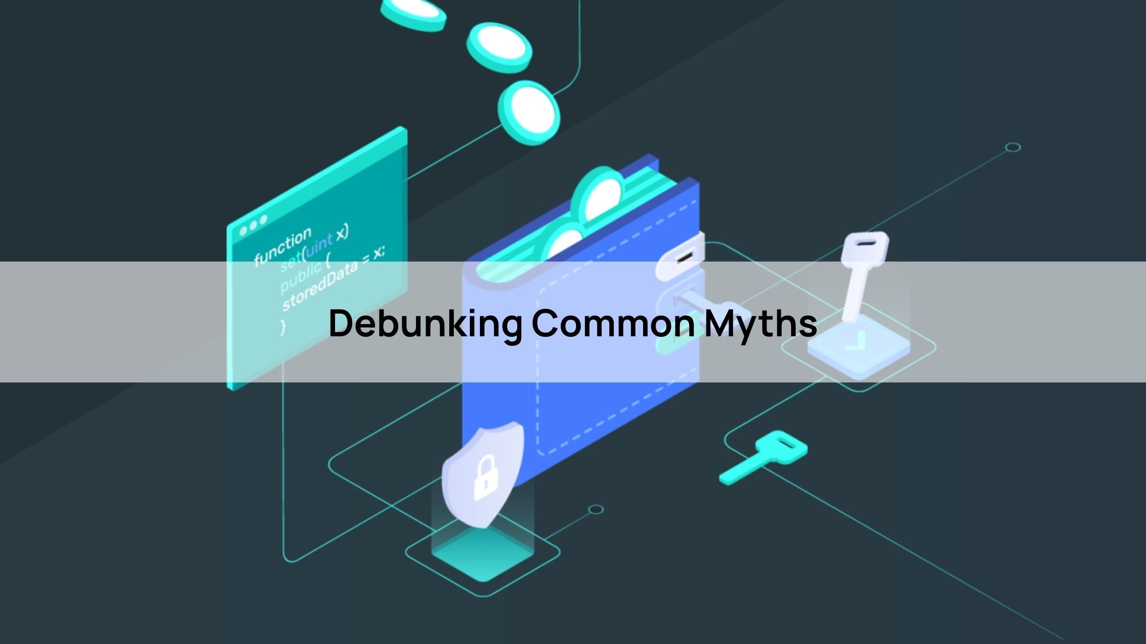 Debunking Common Myths