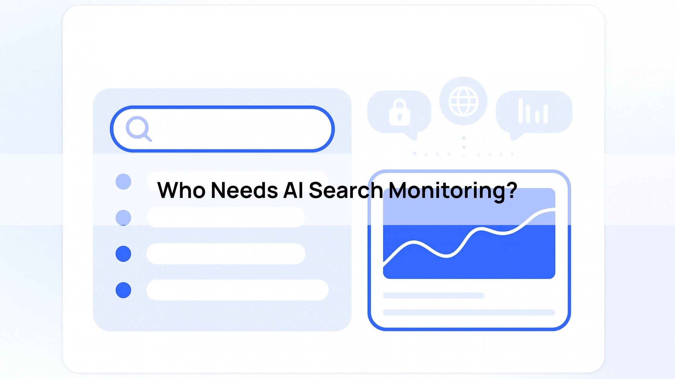 Who Needs What Are The Best AI Search Monitoring Tools