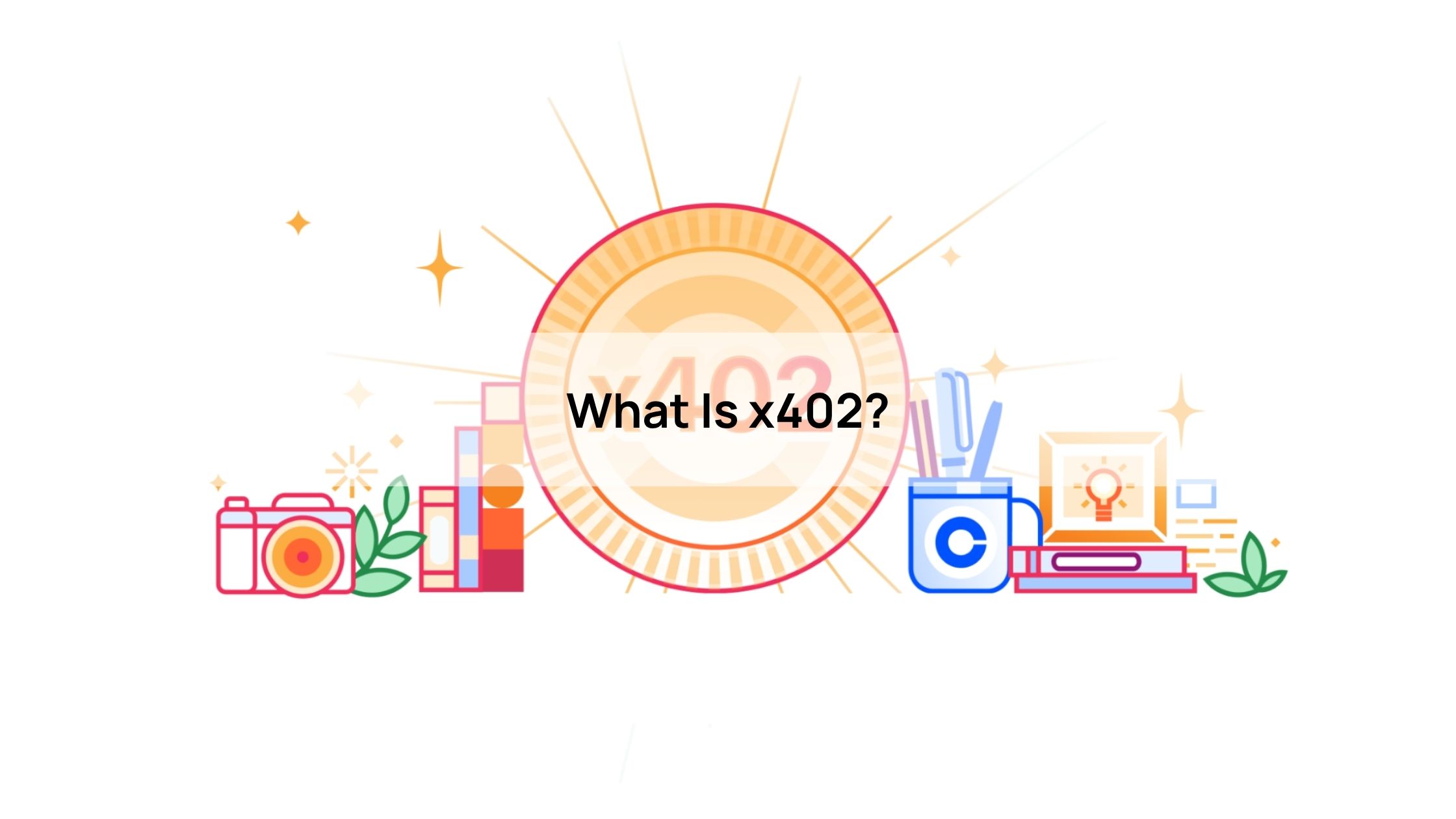What Is x402?
