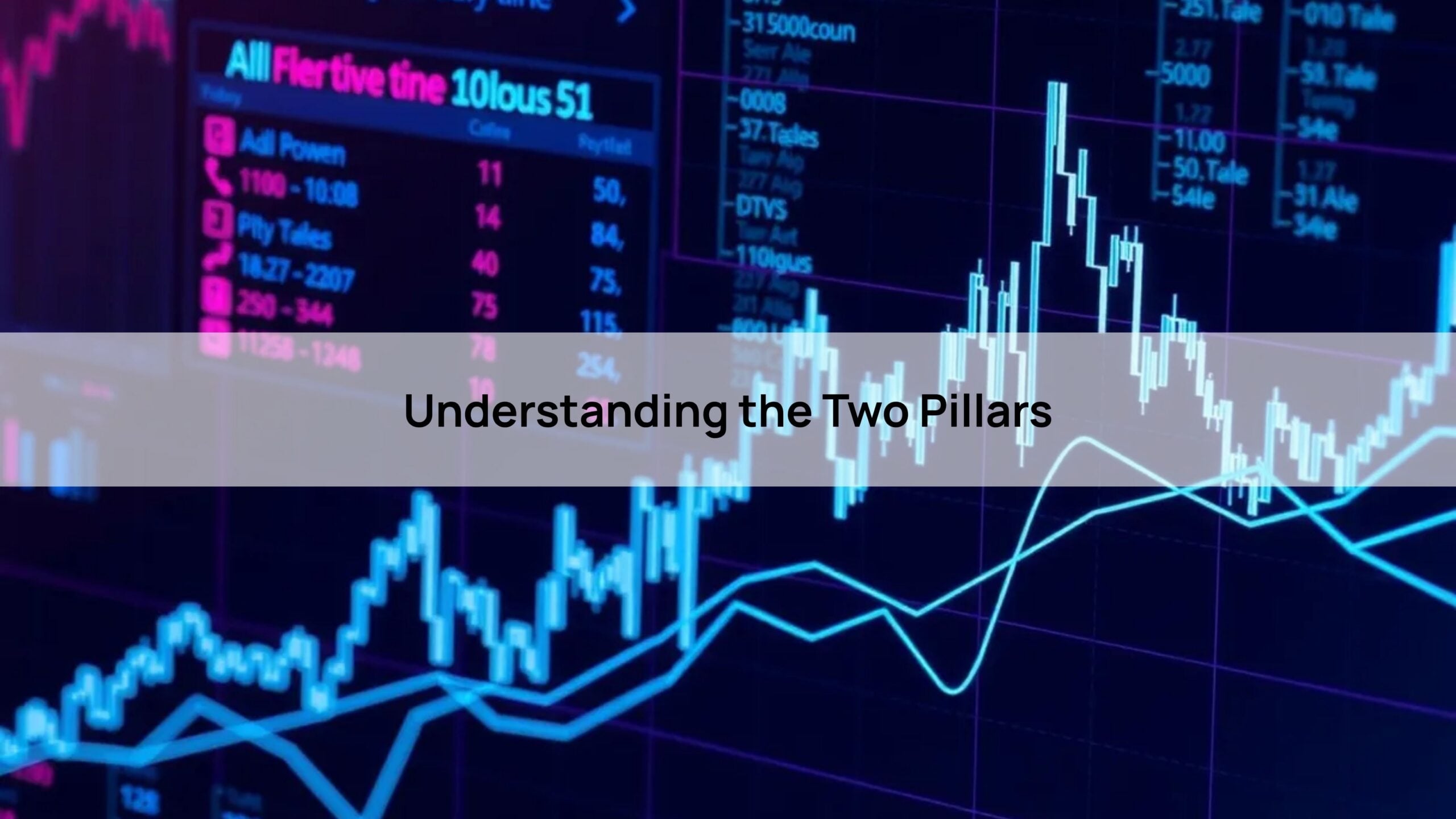 Understanding the Two Pillars