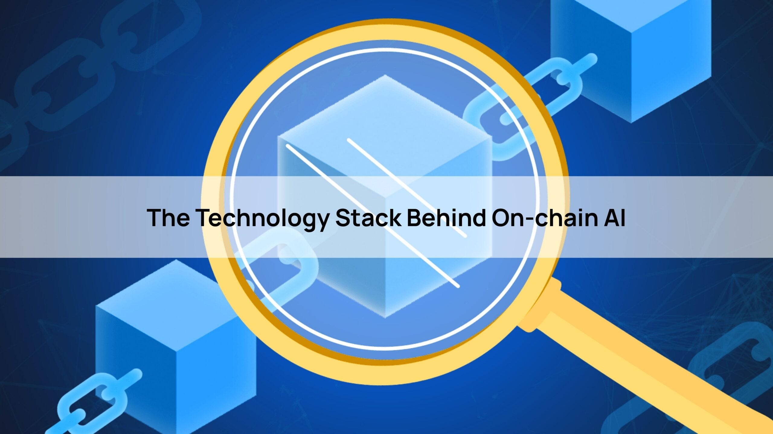 The Technology Stack Behind On-chain AI