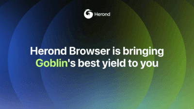 Herond Browser is bringing Goblin's best yield to you