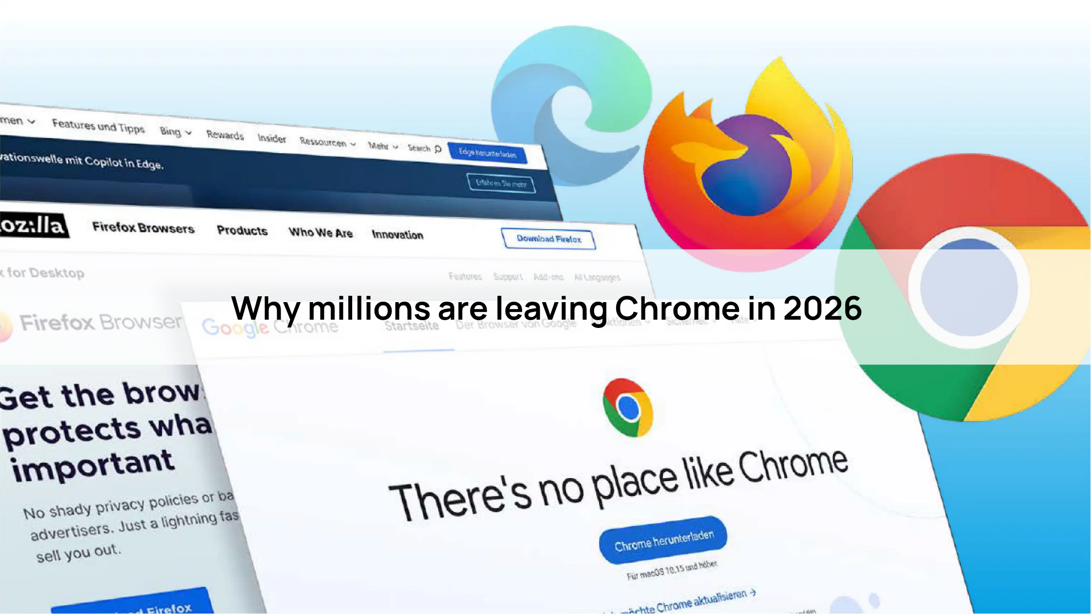 Why millions are leaving Chrome in 2026