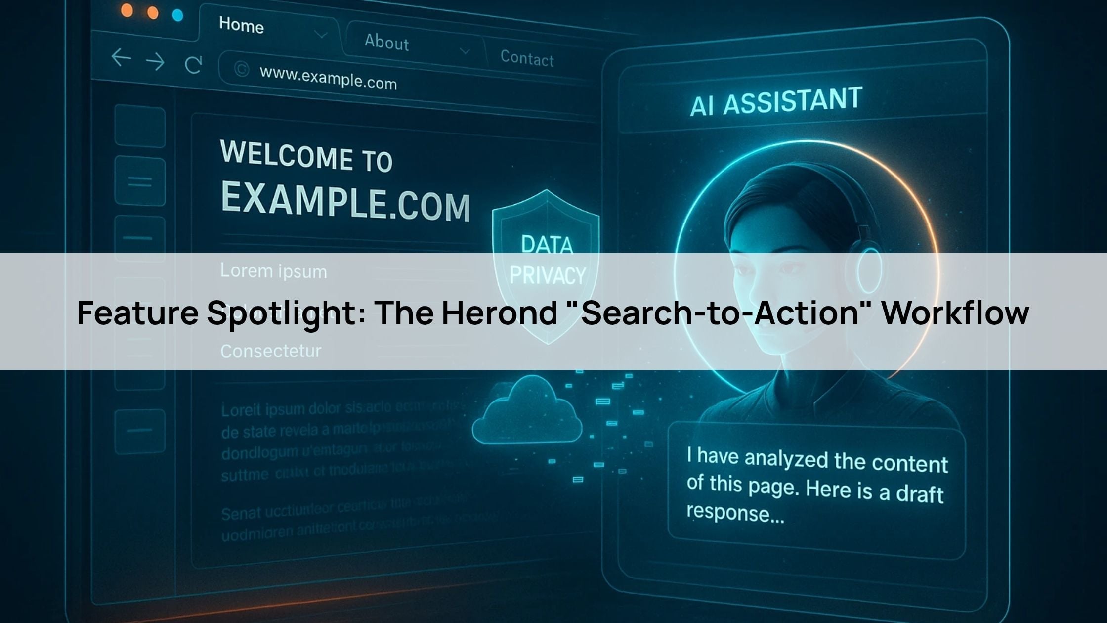 Feature Spotlight: The Herond "Search-to-Action" Workflow